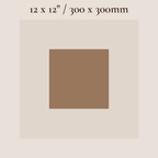 A color swatch graphic showing a centered square in a warm medium brown shade, surrounded by a light beige field with text at the top reading '12 x 12" / 300 x 300mm'.